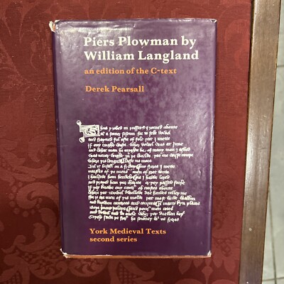 Piers Plowman in C-text by William Langland. Edited by Derek Pearsall