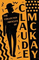 Claude Mckay | The Collected Articles Of Claude Mckay | Taschenbuch | Englisch