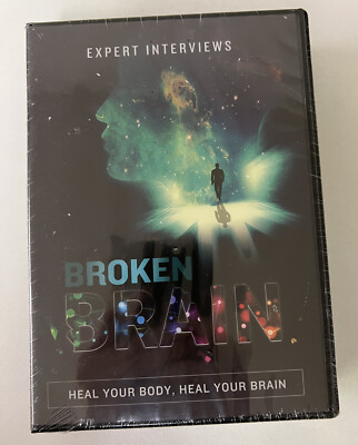 BROKEN BRAIN: HEAL YOUR BODY HEAL YOUR BRAIN 4-DISC DVD SET, 8-PART DOCUSERIES