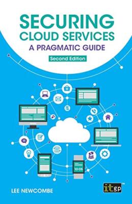 Securing Cloud Services - A Pragmatic Guide by It Governance (Paperback, 2020)