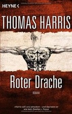 Roter Drache: Roman (Hannibal Lecter, Band 2)  von ... | Buch | Zustand sehr gut