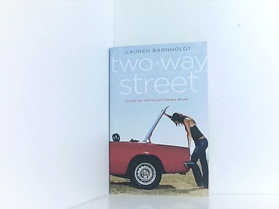 Two-way Street Barnholdt, Lauren: