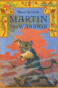 martin the warrior in the redwall series by brian jacques martin the warrior in the redwall series by brian jacques