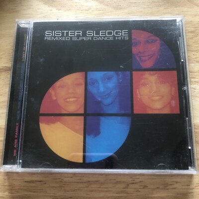SISTER SLEDGE Remixed Super Dance Hits CD 2001 Hypnotic CLP 0999-2