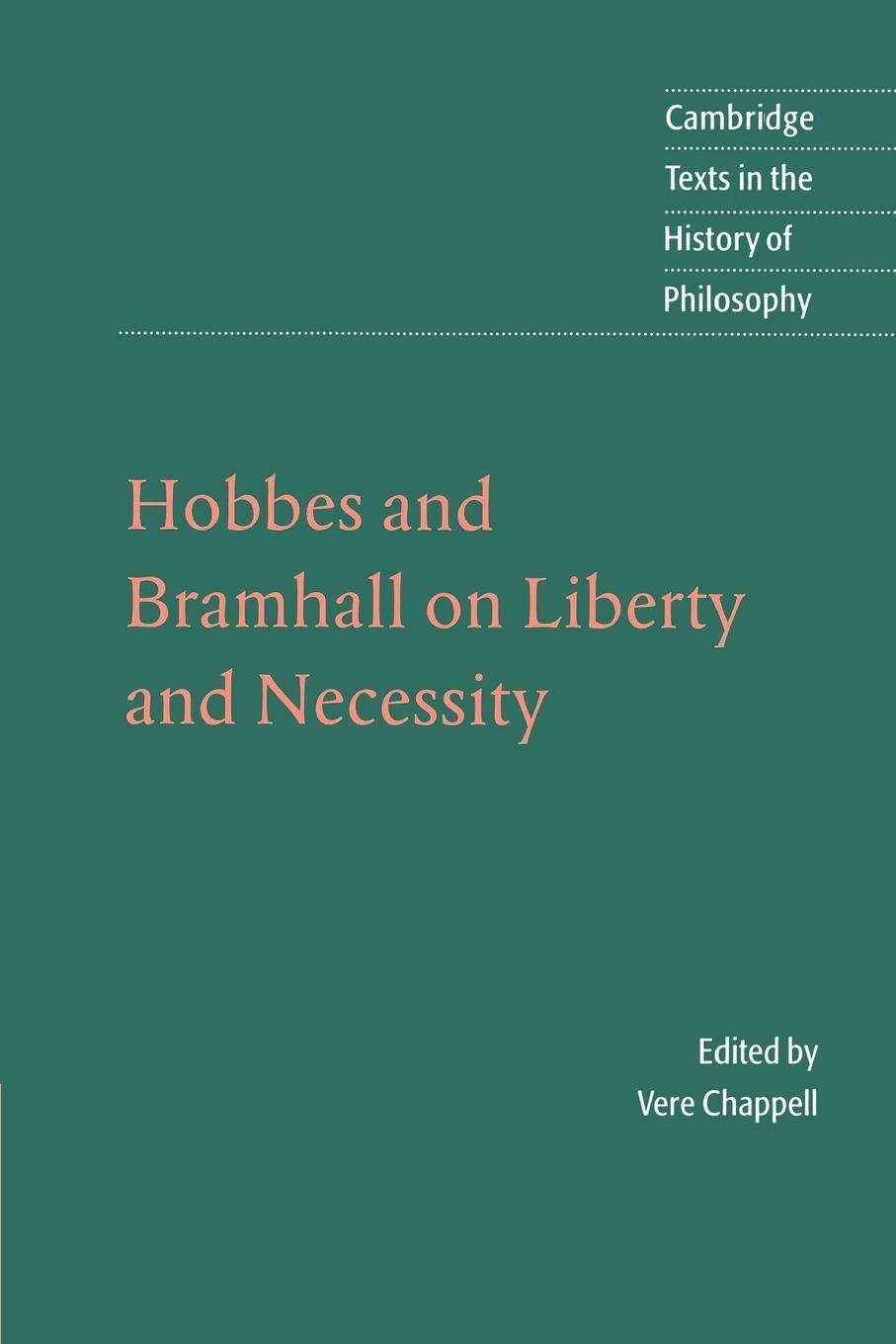 Thumbnail - Hobbes And Bramhall On Liberty And Necessity Vere Chappell Taschenbuch
