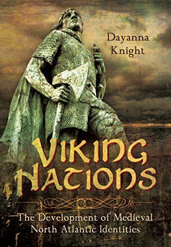 Viking Nations: The Development of Medieval North Atlantic
