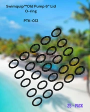 Swimquip™ Old Pump 6" Lid O-ring PTK-012 Fits Pooltek USA   25-PACK