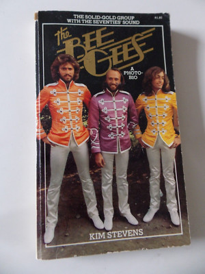 The Bee Gees A Photo-Bio  by Kim Stevens (PB 1978)