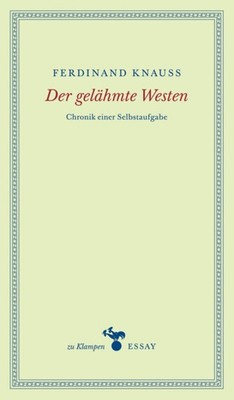 Der gelähmte Westen | Ferdinand Knauß | deutsch