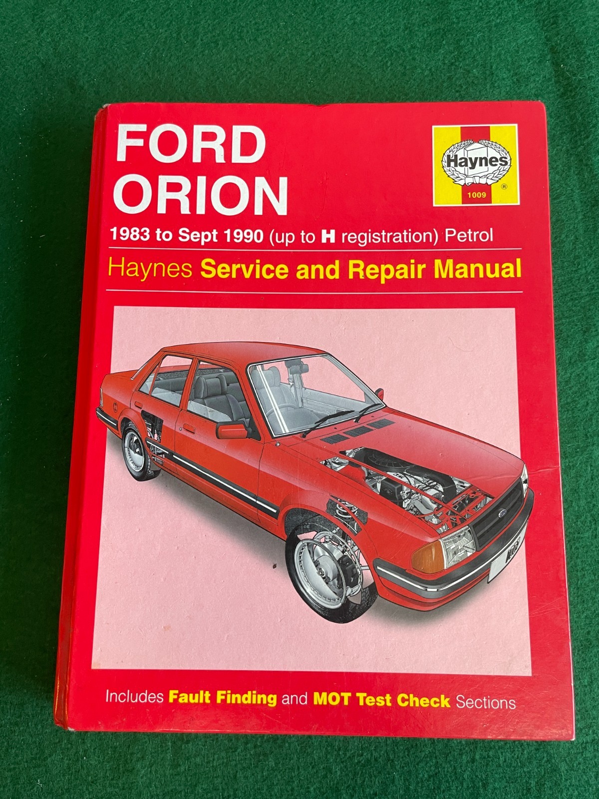 FORD ORION 1983 - 1990 PETROL 1009 HAYNES SERVICE REPAIR MANUAL BOOK