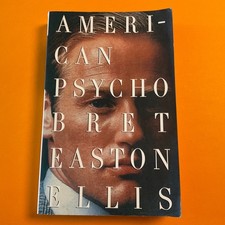 Product Image: Bret Easton Ellis American Psycho TRUE First Edition/ 1st printing 1991 Vintage