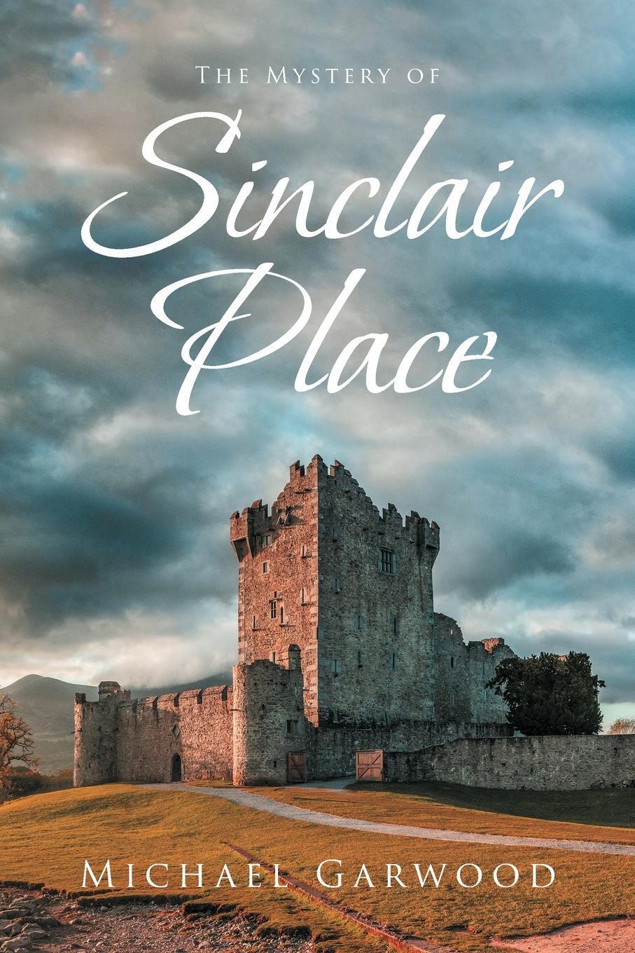 Thumbnail - The Mystery Of Sinclair Place Michael Garwood