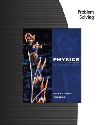 Problemlösung für Kirkpatrick/Franziskus' Physik: Ein konzeptionelles Weltbild, 7.