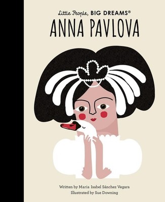 Anna Pavlova | Maria Isabel Sanchez Vegara | 2022 | englisch