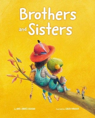 Ariel Andrés Almada Brothers and Sisters (Gebundene Ausgabe) Family Love