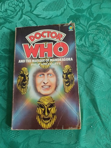 Doctor Who and the Masque Of Mandragora by Philip Hinchcliffe Target Book (1977)