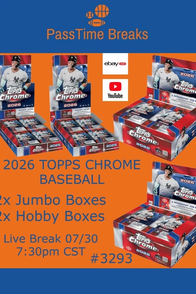 2026 TOPPS CHROME BASEBALL - 2x Jumbo Box 2x Hobby Box - LIVE BREAK 3293