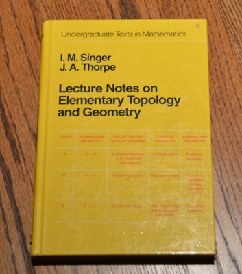 Lecture Notes on Elementary Topology and Geometry Singer Thorpe hardback book 39