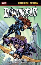 Thunderbolts Epic Collection: Redemption - 9781302968441