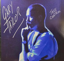 Gary Taylor Take Control CD Album