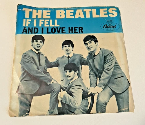 THE BEATLES AND I LOVE HER IF I FELL 1964 EX CAPITOL 45 & PICTURE SLEEVE