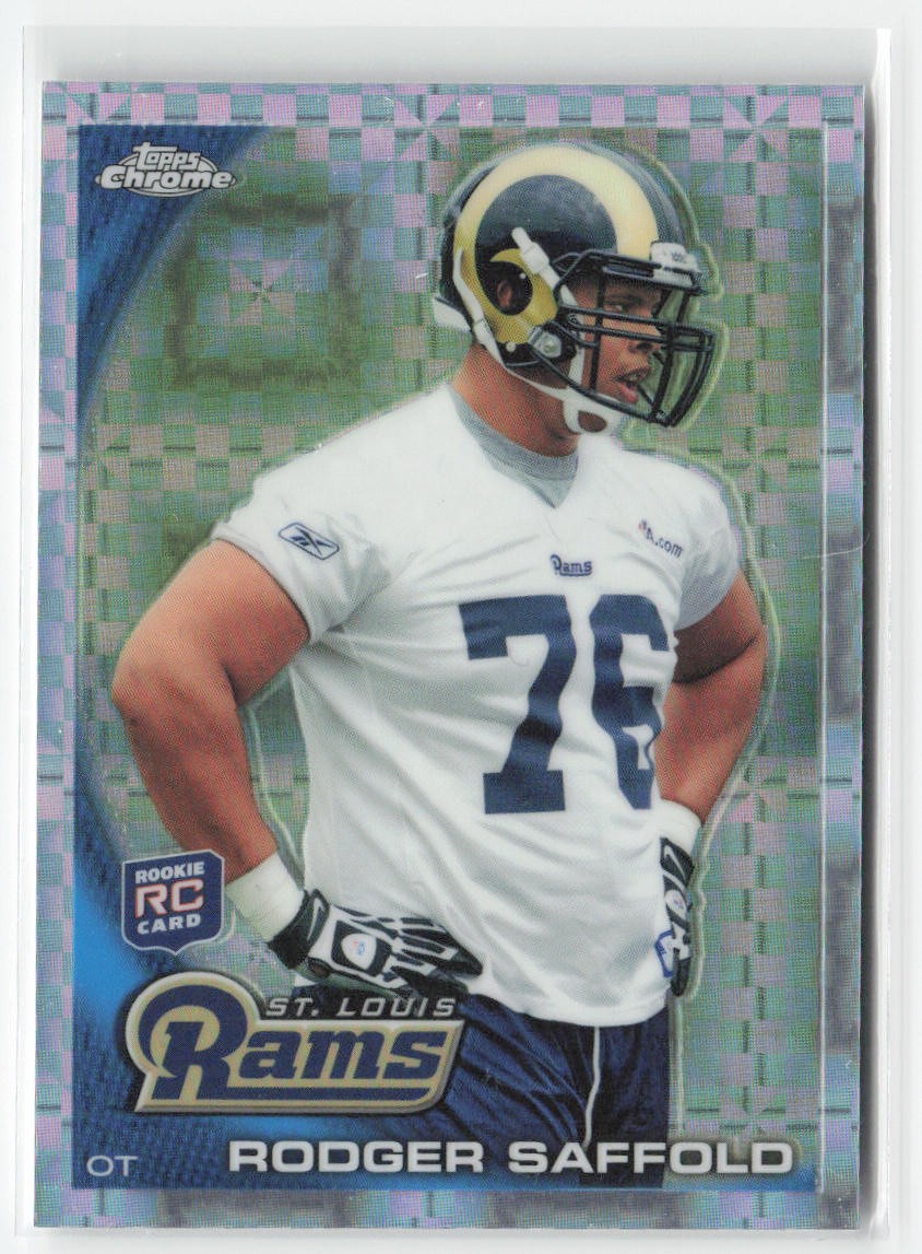 Rodger Saffold Topps Chrome #C144 X-Fractor
