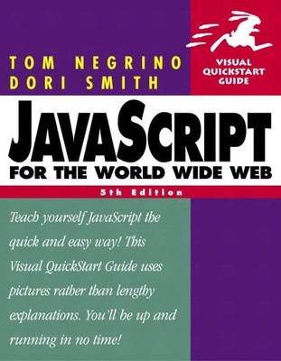 JavaScript for the World Wide Web: Visu..., Smith, Dori
