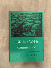 Life in a Welsh Countryside; A. Rees - vintage/VG+/HC/DJ