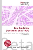 Lambert M. Surhone (U. A.) | Tom Bradshaw (Footballer Born 1904) | Taschenbuch