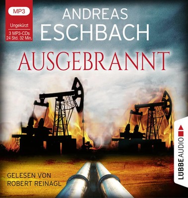 Ausgebrannt,3 Audio-CD, 3 MP3 | Ungekürzt. | Andreas Eschbach | Deutsch | CD
