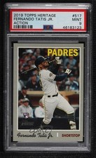 2019 Heritage High Number Action Variation Fernando Tatis Jr #517 PSA 9 MINT x1g