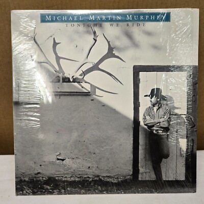 Original 1986 Michael Martin Murphey ''Tonight We Ride'' LP - Warner Bros. NM+