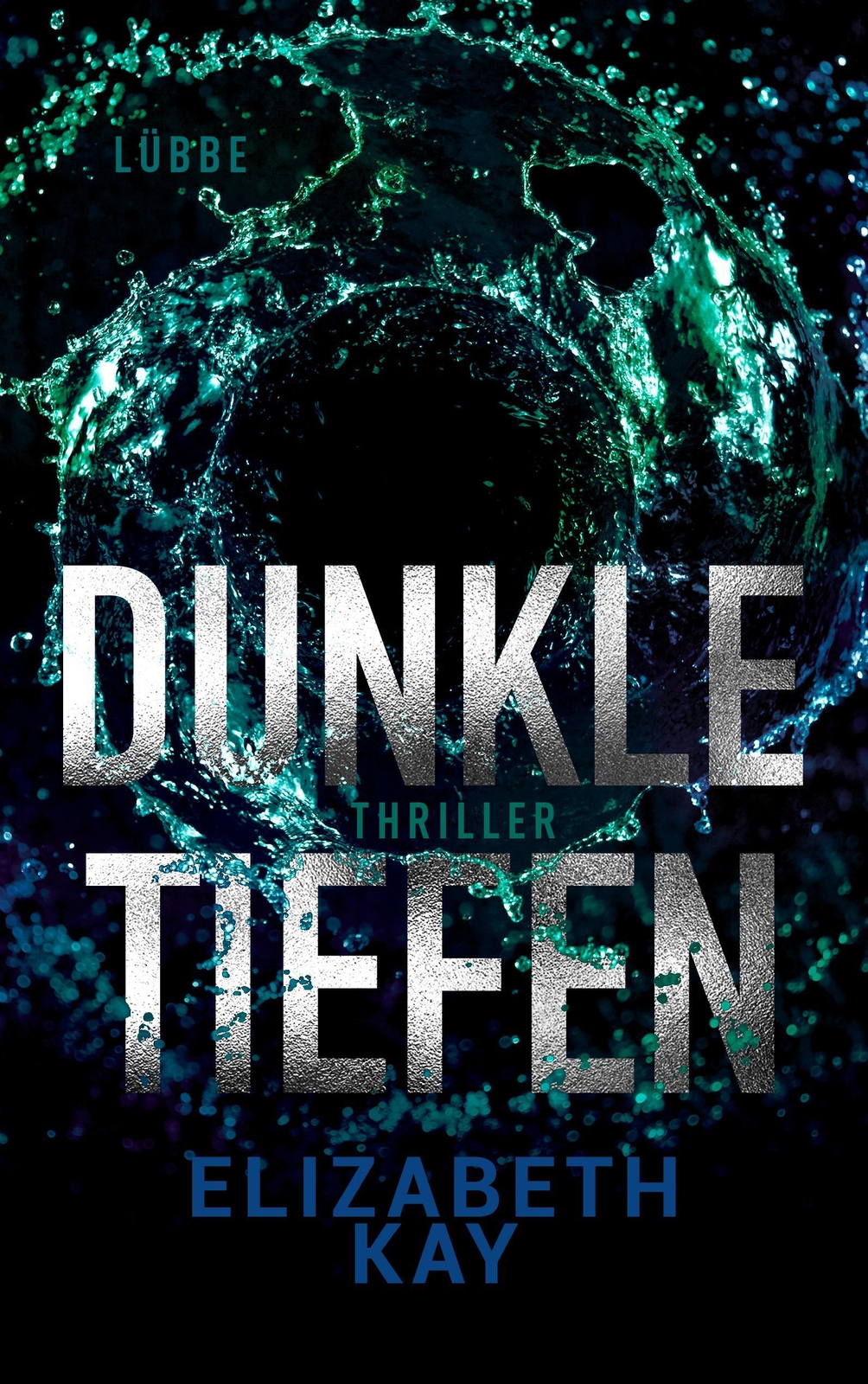 Thumbnail - Dunkle Tiefen | Elizabeth Kay | Psychothriller | Taschenbuch | 416 S.