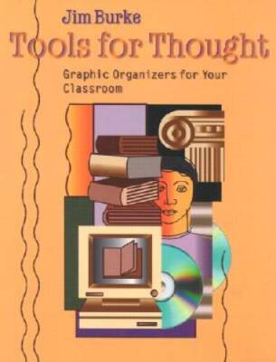 Tools for Thought: Graphic Organizers for Your Classroom - Paperback - GOOD