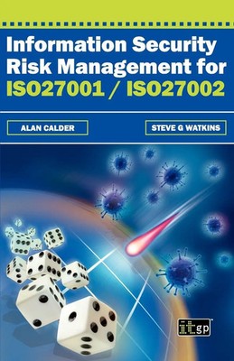 Information Security Risk Management for ISO27001/Iso27002 Alan Calder (u. a.)