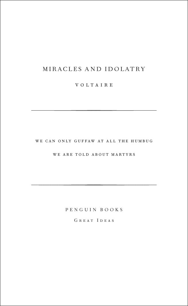 Miracles and Idolatry: Voltaire (Penguin Great Ideas) - Image 5