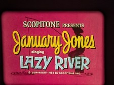 Scopitone - January Jones - Lazy River (IB Tech) no lines, no breaks or splices