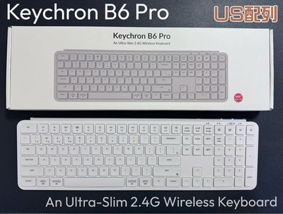 Keychron B6 Pro Ultra Slim Wireless Full Size Keyboard US Layout White Tested