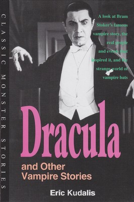 Dracula and Other Vampire Stories (Classic Monster Stories) - library Kudali...