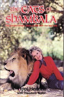 The Cats of Shambala - Paperback, by Hedren Tippi - Very Good
