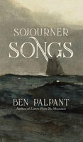 Ben Palpant | Sojourner Songs | Buch | Englisch (2016) | Poems | Gebunden