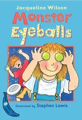 Monster Eyeballs: Blue Banana (Blue..., Wilson, Jacquel