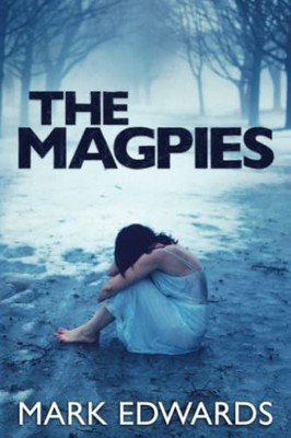The Magpies by Edwards, Mark 1477817999 FREE Shipping