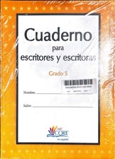 Cuaderno Para Escritores Y Escritoras Grade 5 Spanish Edition Packet Of 5