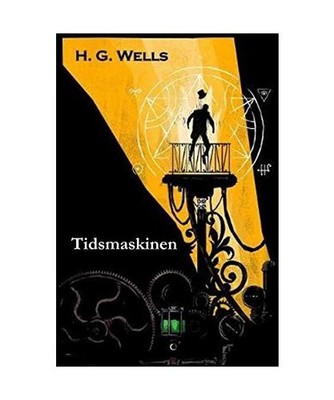Tidsmaskinen: The Time Machine, Norwegian edition: The Time Machine, Norwegian e