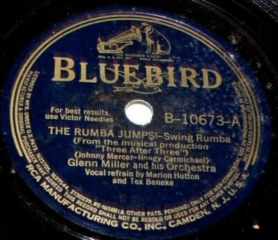 Glenn Miller - Bluebird 78 RPM 10'' 10673 - The Rumba Jumps! / I'll Never Smile