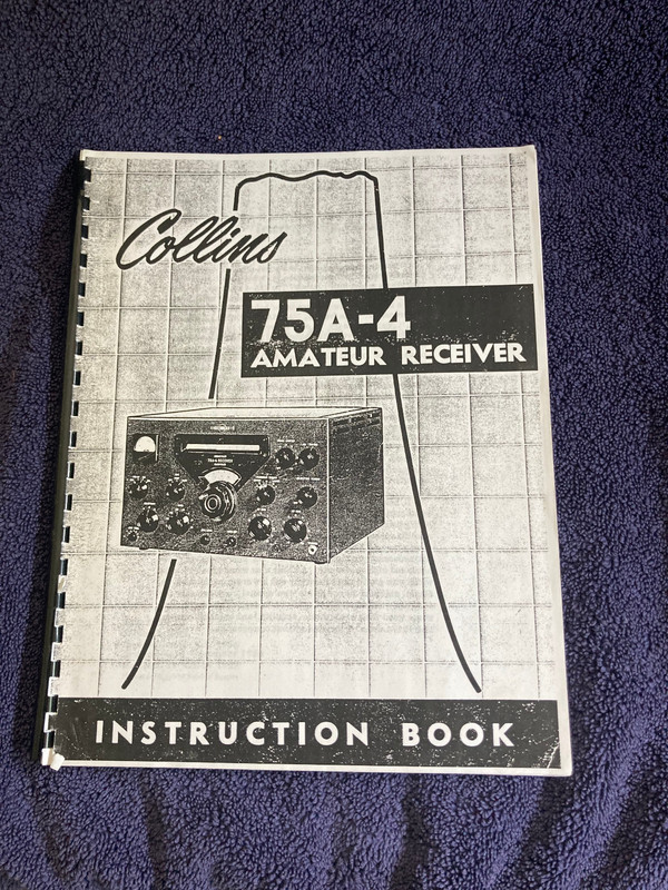 COLLINS 75A-4 INSTRUCTION SERVICE MANUAL with 11x17" SCHEMATIC DIAGRAM
