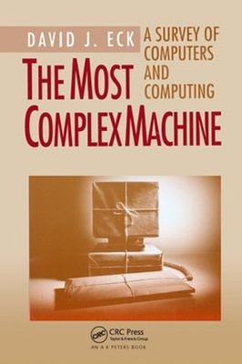 Die Komplexeste Maschine: Eine Untersuchung Von Computern Und Rechnen Da