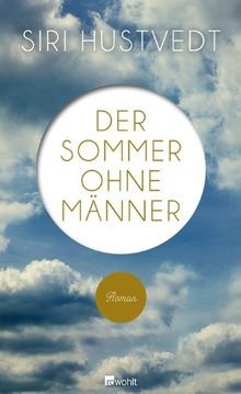 Der Sommer ohne Männer von Hustvedt, Siri | Buch | Zustand gut