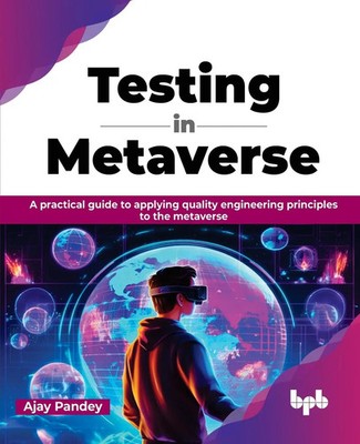 Testing in Metaverse Ajay Pandey Taschenbuch Englisch 2023 BPB Publications